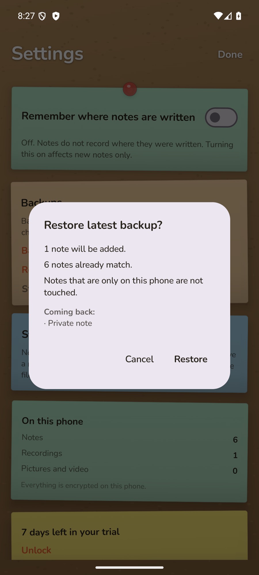 The Restore latest backup dialog on Android: 1 note will be added, 6 notes already match, with Private note listed under Coming back